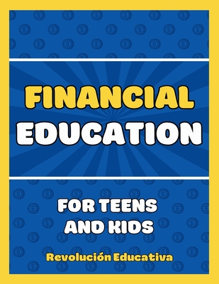 7th Grade Homeschool Financial Education Curriculum: Building Financial Literacy for Teens and Kids