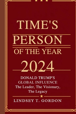 Gordon, L: Time's Person of the Year 2024