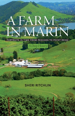 Ritchlin, S: Farm in Marin