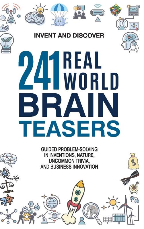 241 Real-world Brain Teasers.