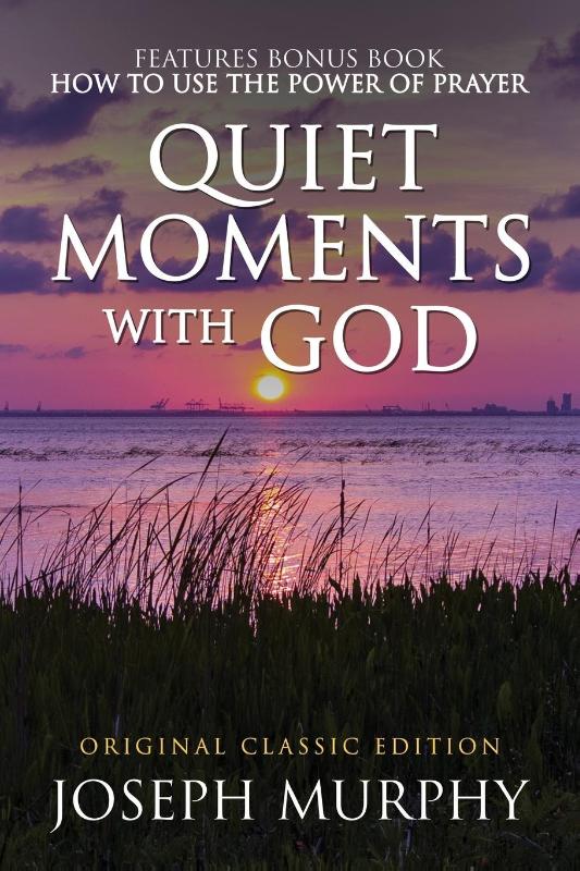 Murphy, J: Quiet Moments with God Features Bonus Book: How t