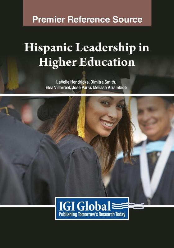 Hispanic Leadership in Higher Education