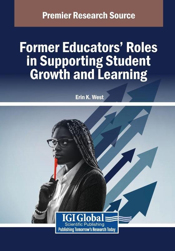 Former Educators' Roles in Supporting Student Growth and Learning