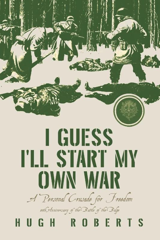 I Guess I'll Start My Own War