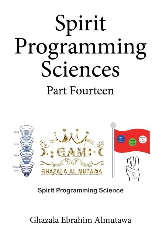 Spirit Programming Sciences Part Fourteen