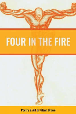 Four in the Fire
