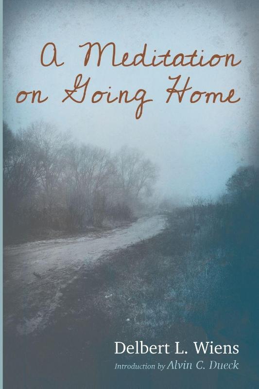 A Meditation on Going Home