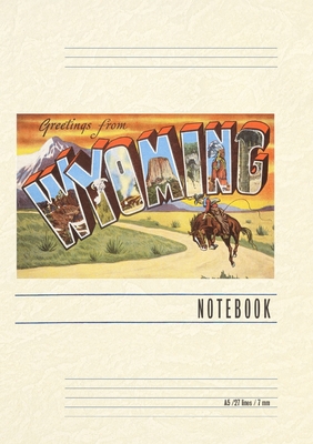 Vintage Lined Notebook Greetings from Wyoming