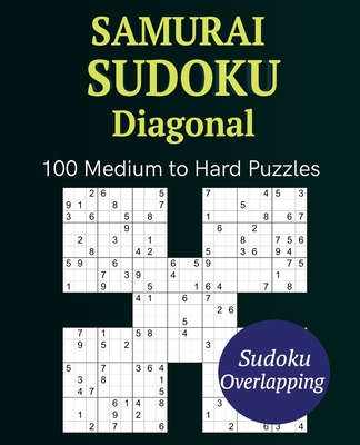 Samurai Sudoku Diagonal 100 Medium to Hard Puzzles
