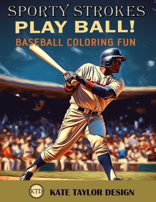 Play Ball! Baseball Coloring Fun: Immersive Coloring Experience for Baseball Fans