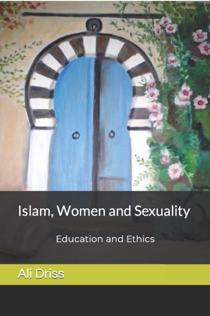 Islam, Women and Sexuality