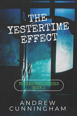 The Yestertime Effect