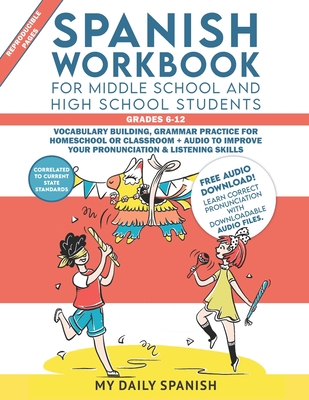 Spanish Workbook for Middle School and High School Students - Grades 6-12