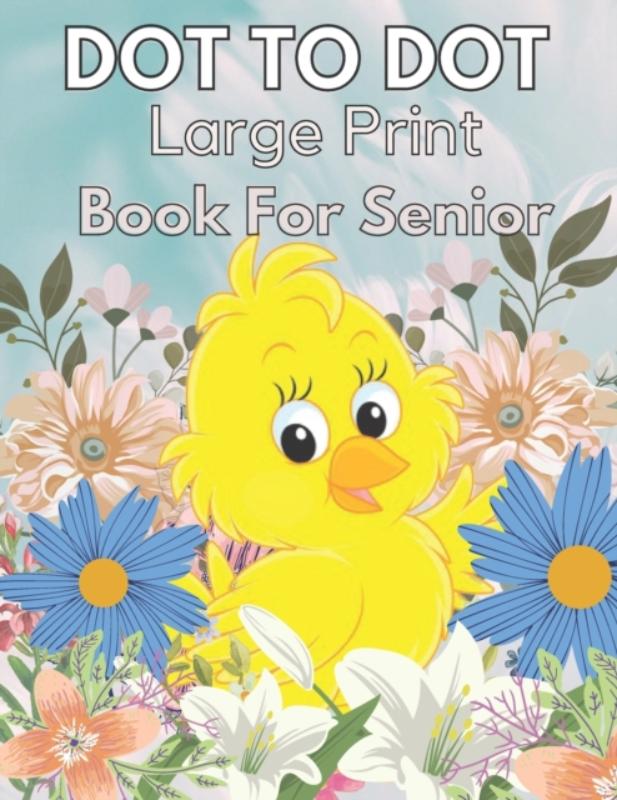 Large Print Dot To Dot Book For Seniors