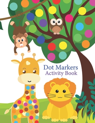 Dot Markers Activity Book