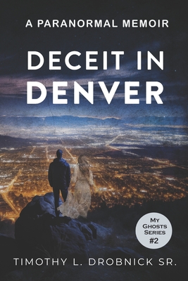 Deceit in Denver
