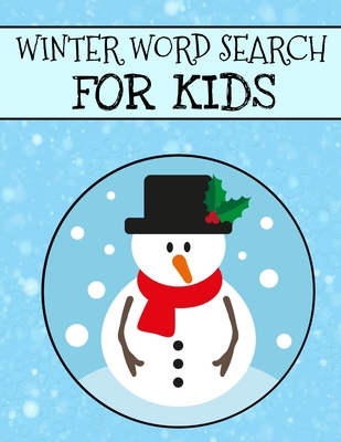 Winter Word Search For Kids: Christmas Word Search For Kids, Winter Word Search Puzzle Books, Holiday Large Print Puzzles