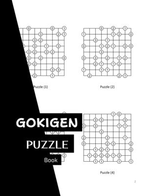 Gokigen Puzzle Book: 300 Japanese Logic Puzzles With Solutions - Book to Challenge Your Brain - for Gokigen Lovers (8,5 x 11 in - 150 Pages)