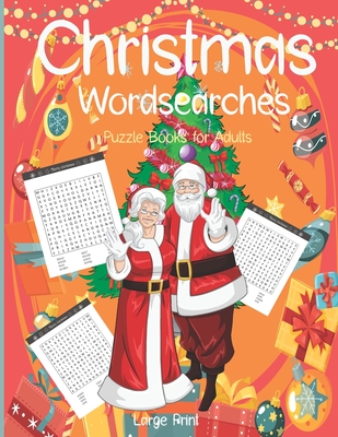 Christmas Wordsearches Puzzle Books For Adults Large Print: Jumbo Challenging Brain Exercise Puzzles Activity Games, 800 Christmas & Winter Words for