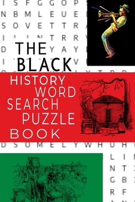 The Black History Word Search Puzzle Book