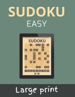 Sudoku Easy: Sudokus for Adults with Solutions - 9x9 Puzzle Book - Gift Idea for Adults, Teenagers, and Seniors