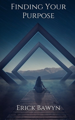 Finding Your Purpose