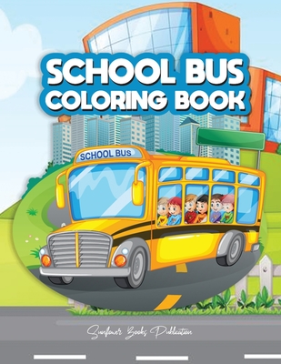 School Bus Coloring Book