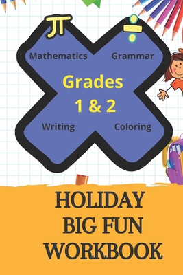 Holiday Big Fun Workbook: Grades 1 & 2 Highlights Summer Learning