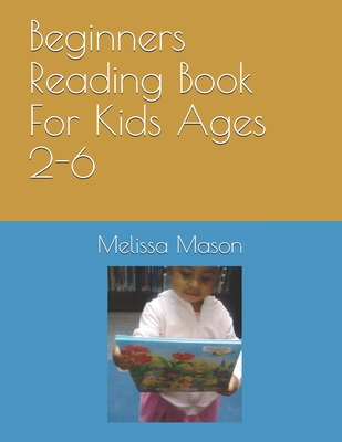 Beginners Reading Book For Kids Ages 2-6