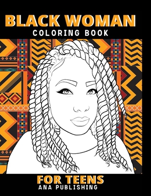 Black Woman Coloring Book for Teens