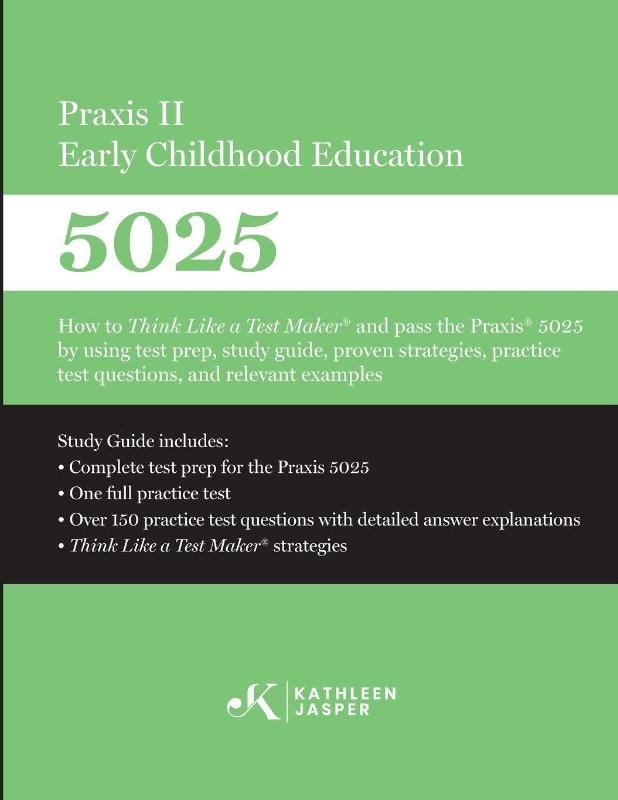 Praxis II Early Childhood Education (5025)