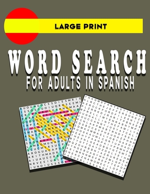 Large Print Word Search for Adults in Spanish: book