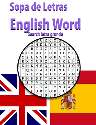 Sopa de Letras English Word search letra grande: Ejercicios para mantener la mente sana - enriquecer tu vocabulario de inglés -varios temas -