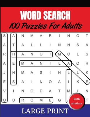 Word Search Puzzles For Adults Large Print With Solutions: Word Search Book for Adults, Teens 100 Puzzles Games with Solutions Cleverly Hidden Word Se