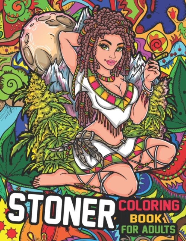 Stoner Coloring Book for Adults