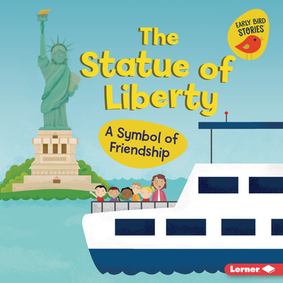 The Statue of Liberty: A Symbol of Friendship