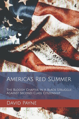 America's Red Summer