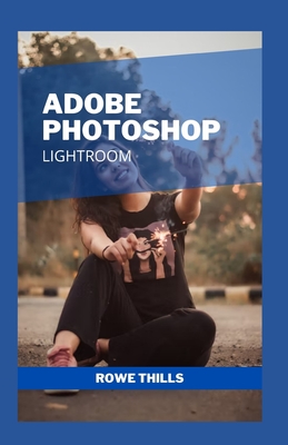 Adobe Photoshop Lightroom