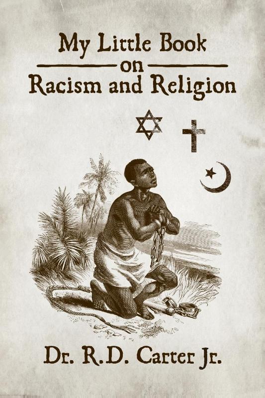My Little Book on Racism and Religion
