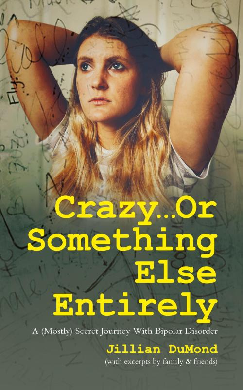 Crazy...Or Something Else Entirely