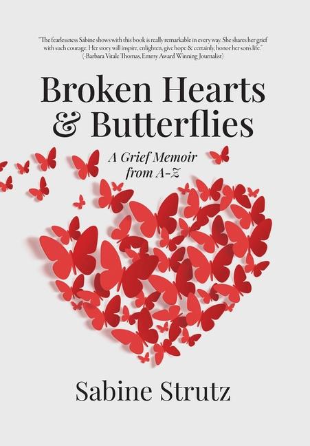 Strutz, S: Broken Hearts & Butterflies