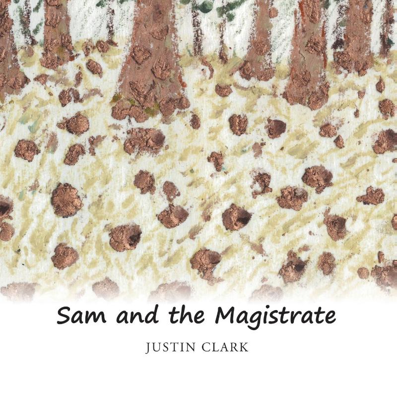 Sam and the Magistrate