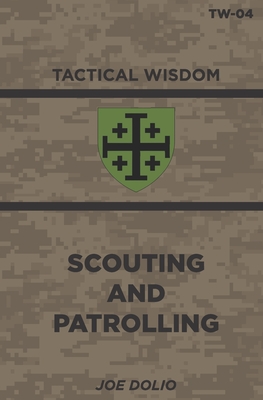 Scouting And Patrolling