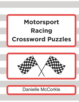 Motorsport Racing Crossword Puzzles: Test Your Knowledge of Racing!