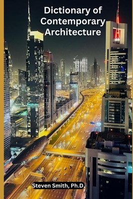 Dictionary of Contemporary Architecture