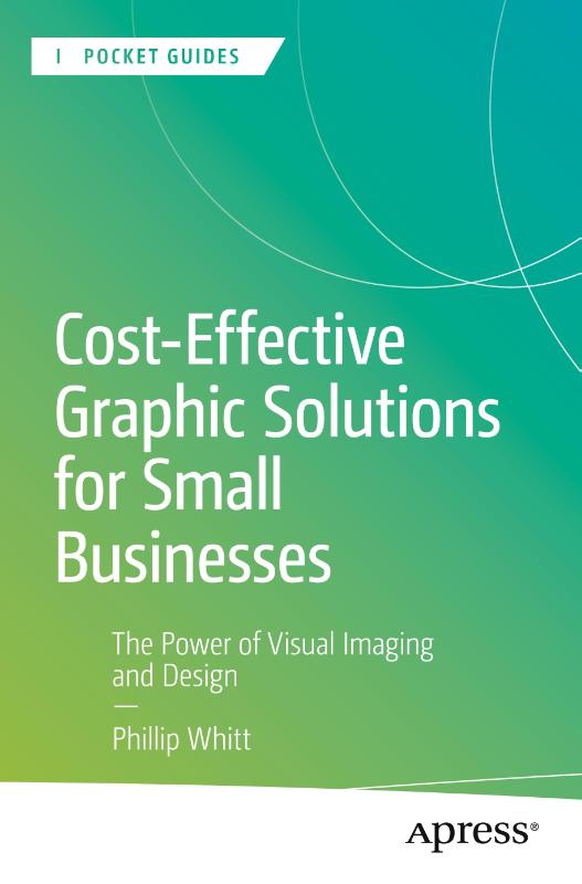 Cost-Effective Graphic Solutions for Small Businesses