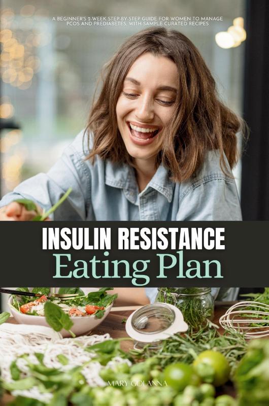 Insulin Resistance Eating Plan