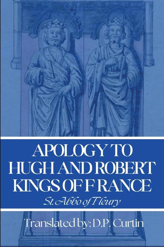 Apology to Hugh & Robert, Kings of France
