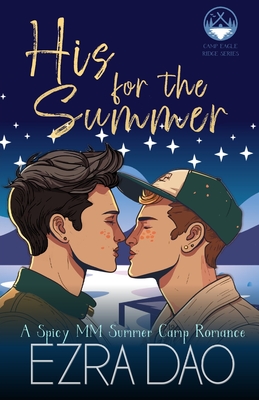 His For the Summer: An M/M Summer Camp Romance