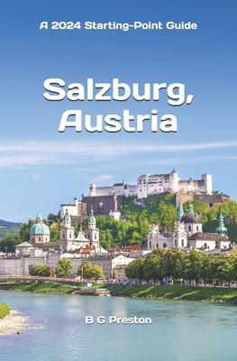 Salzburg, Austria: Including the Salzburg Area